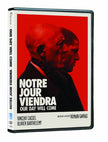Our Day Will Come / Notre jour viendra