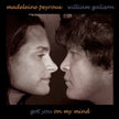 William Galison  &  Madeleine Peyroux / Got You On My Mind - CD (Used)