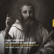 Chant Gregorien En L'Honneur De Saint-Benoit