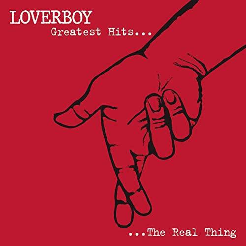 Loverboy / Greatest Hits...The Real Thing - CD (Used)
