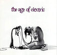 The Age Of Electric / The Age Of Electric - CD (Used)
