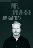 Gaffigan;Jim Mr. Universe