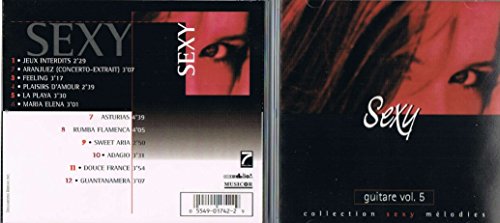 Sexy Guitare, Volume 5 - Collection Sexy Mélodies