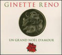 Ginette Reno / Un Grand Noël D'amour - CD