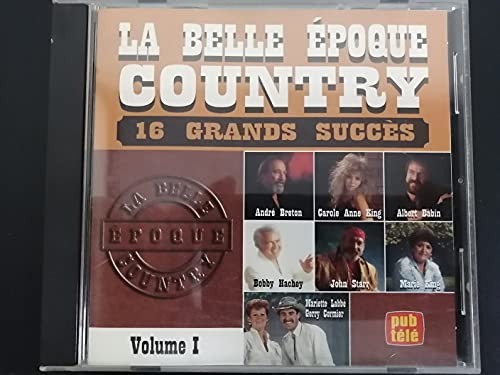 La Belle Epoque du Country-Volume 1