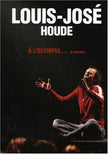 Louis-José Houde à l'olympia de montréal - DVD