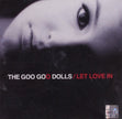 The Goo Goo Dolls / Let Love In - CD (Used)
