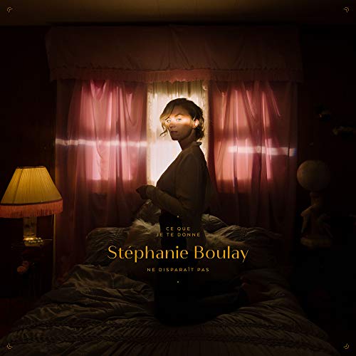 Stéphanie Boulay / Ce que je te Donne ne Disparait Pas - CD (Used)