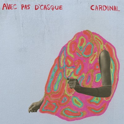 Avec Pas d'Casque / Cardinal - CD