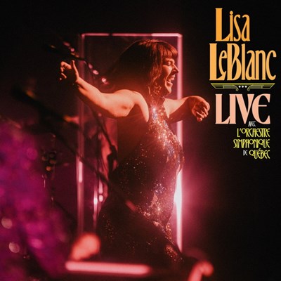 Lisa Leblanc / Live avec l'orchestre symphonique de Québec - 2LP