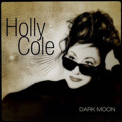 Holly Cole / Dark Moon - LP