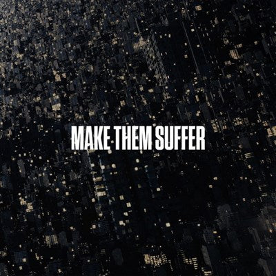 Make them suffer / Make them suffer - LP SILVER SPLATTER