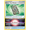 Forest Seal Stone (156/195) (SWSH12)