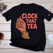 Clock That Tea UV DTF/DTF TRANSFER