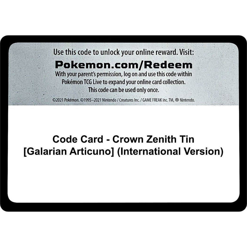 Code Card - Crown Zenith Tin [Galarian Articuno] (International Version) (CRZ)