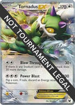 Tornadus EX - 2012 (Zachary Bokhari) 90 - World Championship Decks