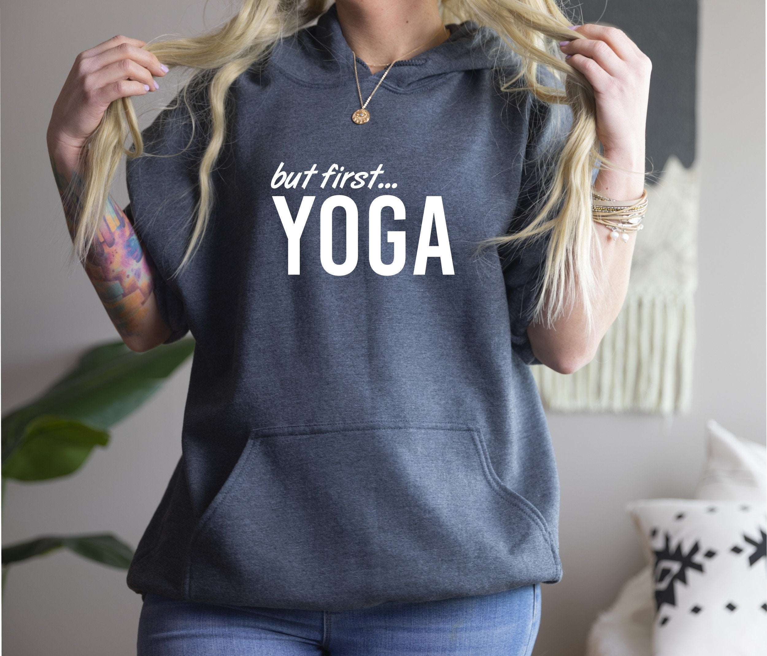 But First Yoga Pullover Hoodie