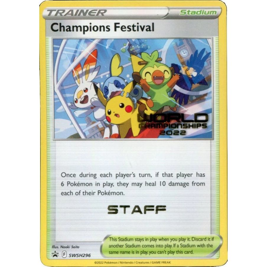 Champions Festival - SWSH296 (World Championships 2022) [Staff] (SWSH296) (SWSD)