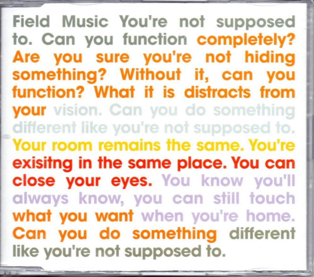 Field Music / You're Not Supposed To - CD Single