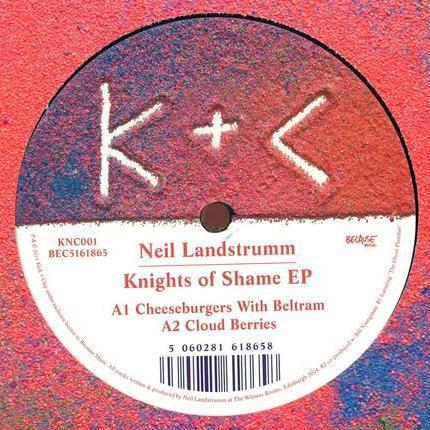 Neil Landstrumm / Knights of Shame (EP) - 12