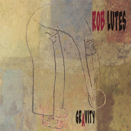 Rob Lutes / Gravity - CD (Used)