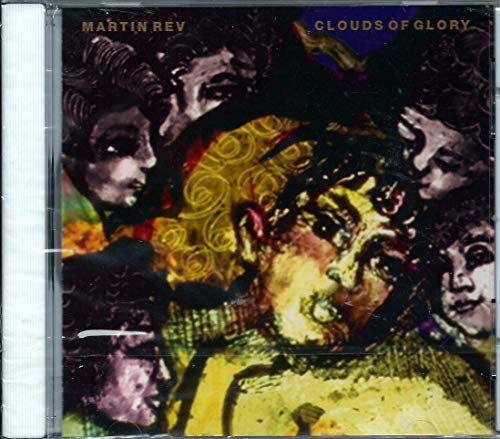 Martin Rev / Clouds of Glory - CD (Used)