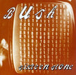 Bush / Sixteen Stone - CD (Used)