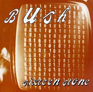 Bush / Sixteen Stone - CD (Used)