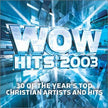 2003 Wow Hits 30 Of The Year