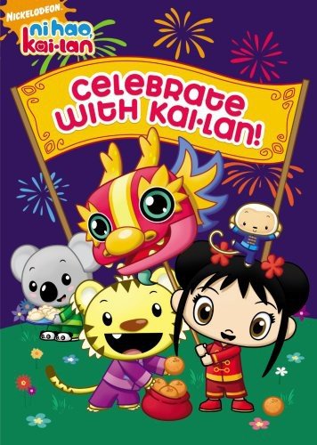 Ni Hao Kai-Lan: Celebrate With Kai-Lan [Import]
