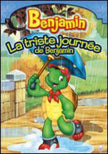 Benjamin - La triste journée de Benjamin (Version française)