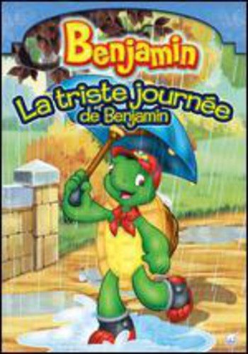 Benjamin - La triste journée de Benjamin (Version française)