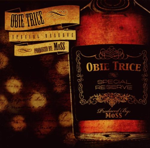 OBIE TRICE - SPECIAL RESERVE