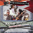 The Beyond Warped Live Music Series: Phenomenauts - DVD