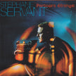 Stephane Servant / Parcours Étrange - CD (Used)