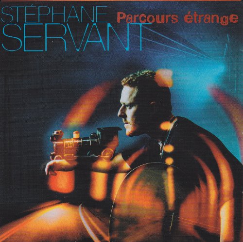 Stephane Servant / Parcours Étrange - CD (Used)