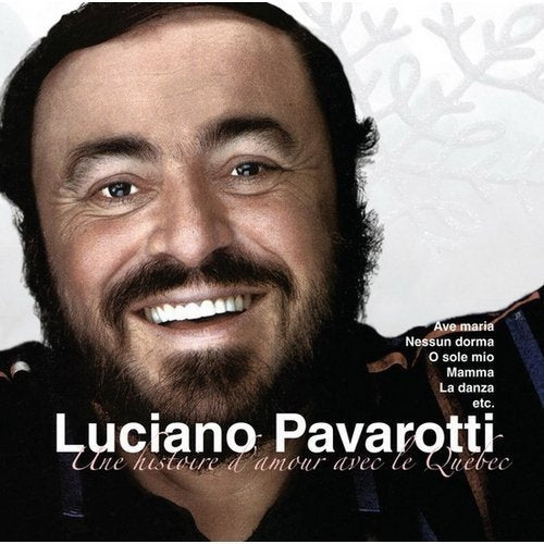 Luciano Pavarotti / Une Histoire D'Amour Avec Le Québec - CD (Used)