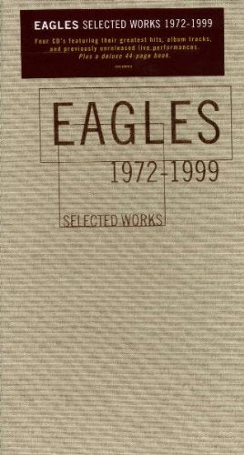 Selected Works: 1972-1999 by Eagles