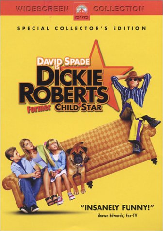 Dickie Roberts: Former Child Star (Bilingual)