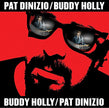 DINIZIO, PAT - BUDDY HOLLY TRIBUTE