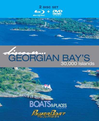 Boats And Places Digital Discover Georgian Bay's 30000 Islands
