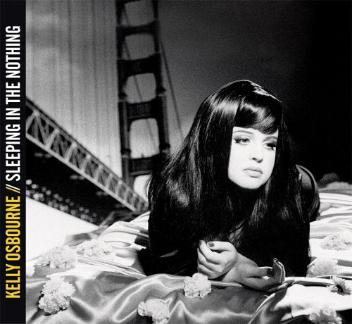 Kelly Osbourne / Sleeping In The Nothing - CD (Used)