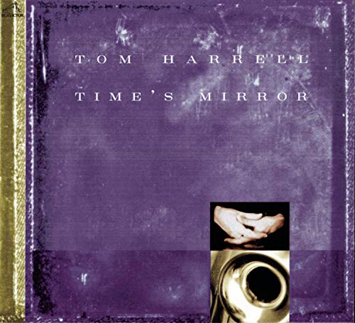 Tom Harrell / Time's Mirror - CD (Used)