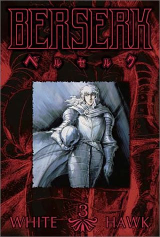 Berserk #3 - White Hawk