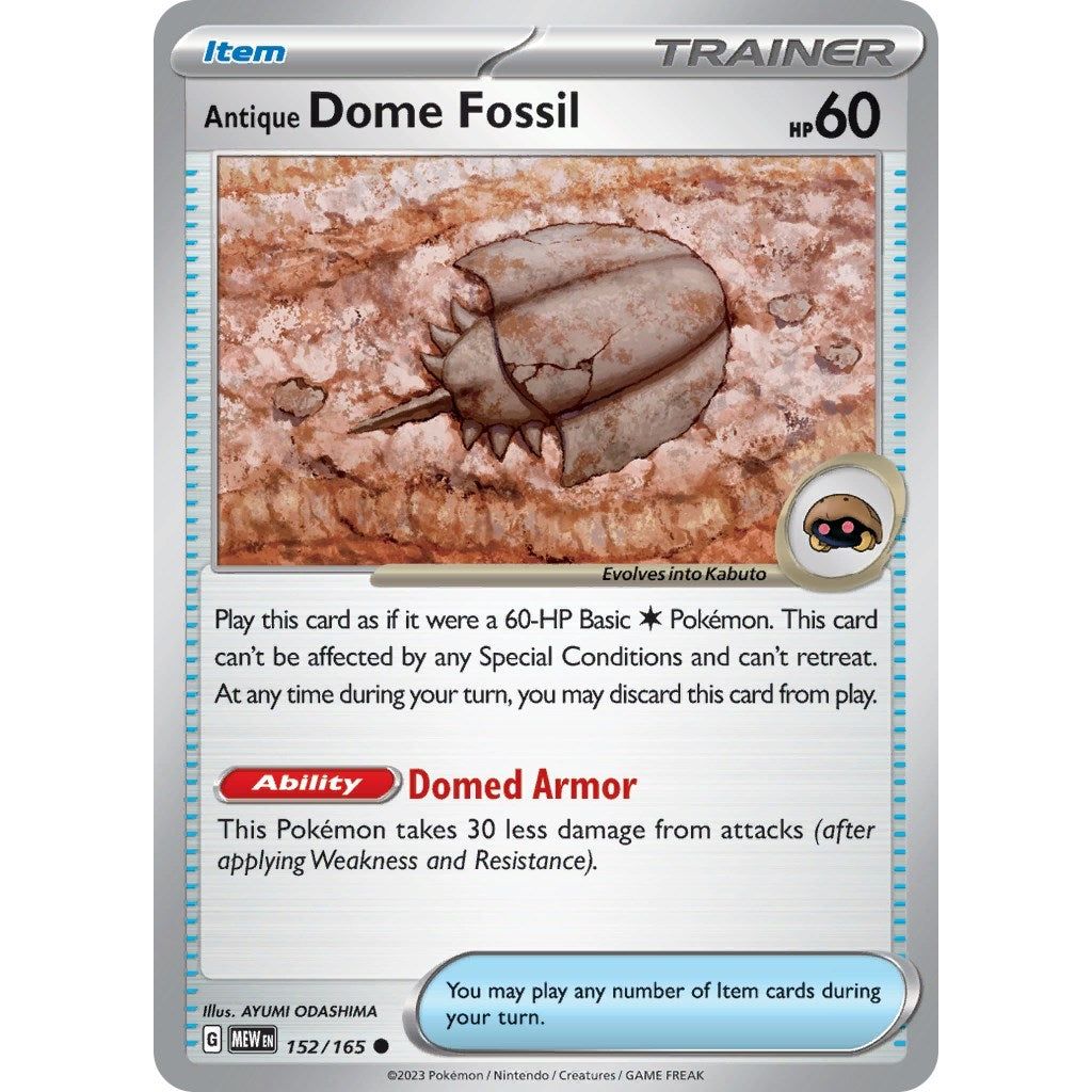 Antique Dome Fossil (152/165) (MEW)