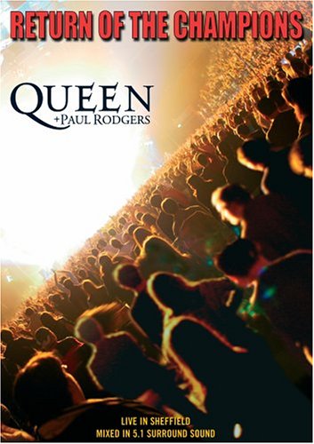 Queen & Paul Rodgers: Return Of The Champions (Live In Sheffield) - DVD (Used)