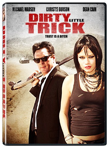 Dirty Little Trick