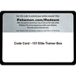 Code Card - 151 Elite Trainer Box (MEW)