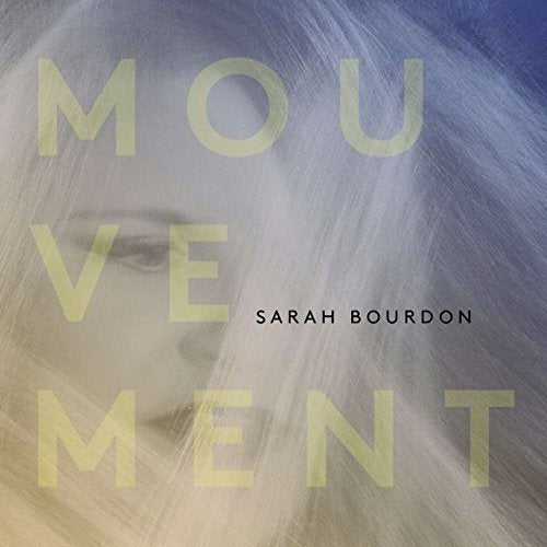 Sarah Bourdon / Mouvement (Used)