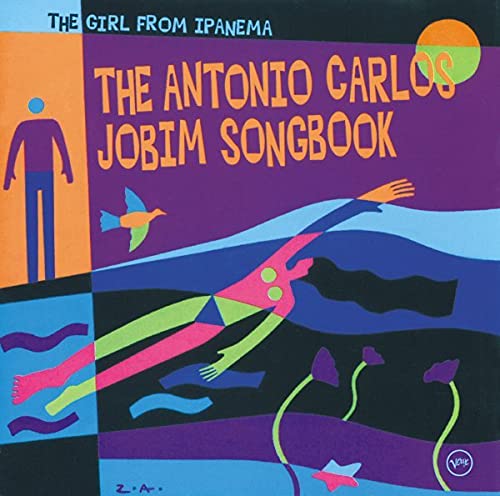 Girl From Ipanema: The Antonio Carlos Jobim Songbook